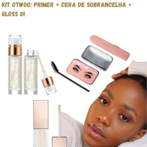 Kit otwoo: Primer + Cera de sobrancelha + Gloss 01