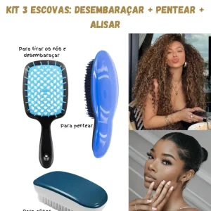 Kit 3 escovas: Desembaraçar, pentear e alisar